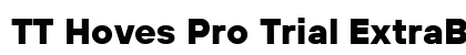 TT Hoves Pro Trial ExtraBold Preview