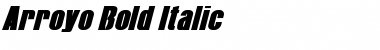 Arroyo Bold Italic Font