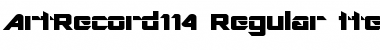 ArtRecord114 Regular Font