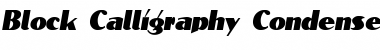 BlockCalligraphyCondensed Italic Font