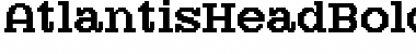 Download AtlantisHeadBold Font Download AtlantisHeadBold Font