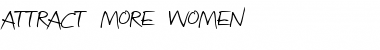 Attract more women Regular Font