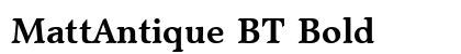 MattAntique BT Bold Preview