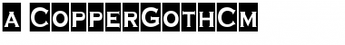 a_CopperGothCm Font
