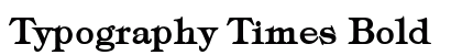 Typography Times Bold