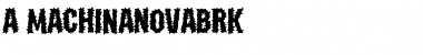 a_MachinaNovaBrk Medium Font