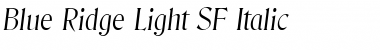 Blue Ridge Light SF Italic Font