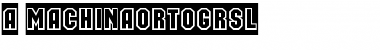 a_MachinaOrtoGrSl Medium Font