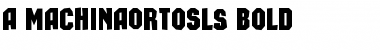 a_MachinaOrtoSls Font