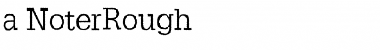 a_NoterRgh Regular Font