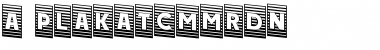 a_PlakatCmMrDn Font