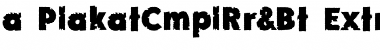 a_PlakatCmplRr&Bt Font