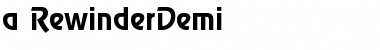 a_RewinderDemi Regular Font a_RewinderDemi Regular Font