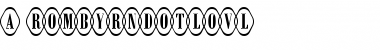 a_RombyRndOtlOvl Font