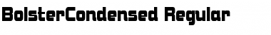 BolsterCondensed Font