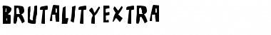 BrutalityExtra Font