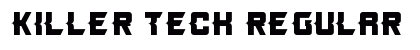 Killer Tech Regular preview