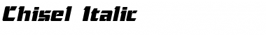 Chisel Italic Font Chisel Italic Font