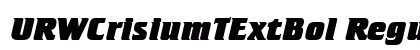 URWCrisiumTExtBol Regular preview