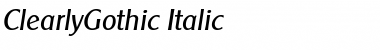 ClearlyGothic Italic Font ClearlyGothic Italic Font