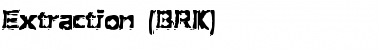 Extraction (BRK) Font