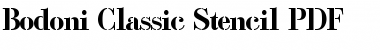 Bodoni Classic Stencil Regular Font