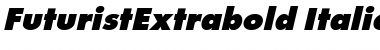 FuturistExtrabold Italic Font