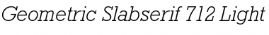 GeoSlb712 Lt BT Font