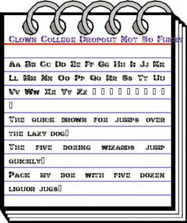 Clown College Dropout Not So Funny animated font preview Clown College Dropout Not So Funny animated font preview