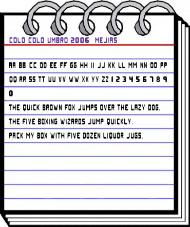 Colo Colo Umbro 2006 (MEJIAS) Regular animated font preview Colo Colo Umbro 2006 (MEJIAS) Regular animated font preview