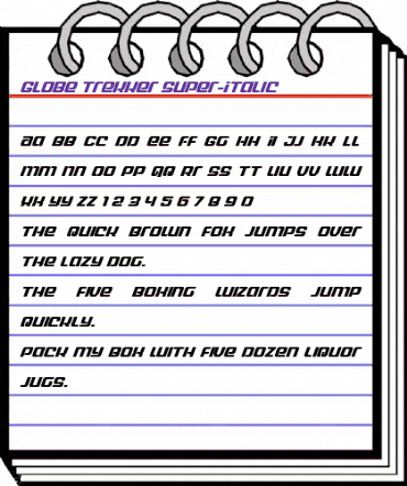 Globe Trekker Super-Italic Italic animated font preview Globe Trekker Super-Italic Italic animated font preview
