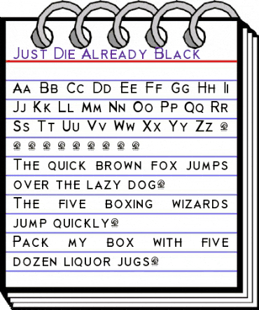 Just Die Already Black Black animated font preview Just Die Already Black Black animated font preview