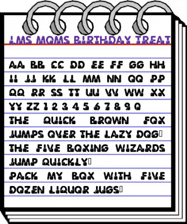 LMS Moms Birthday Treat Regular animated font preview