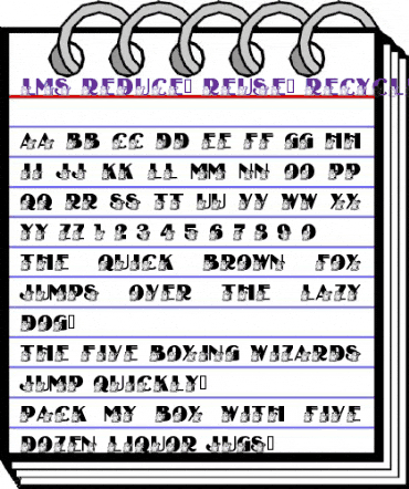 LMS Reduce, Reuse, Recycle Regular animated font preview