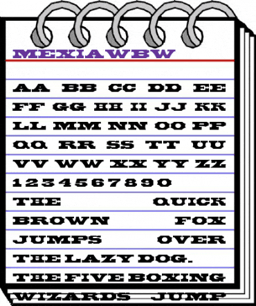 MexiaWBW Regular animated font preview MexiaWBW Regular animated font preview