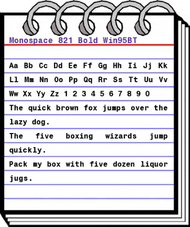 Monospace 821 Bold Win95BT animated font preview