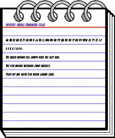 Mystery Mobile Condensed Italic Condensed Italic animated font preview Mystery Mobile Condensed Italic Condensed Italic animated font preview