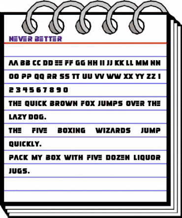 Never Better Regular animated font preview Never Better Regular animated font preview