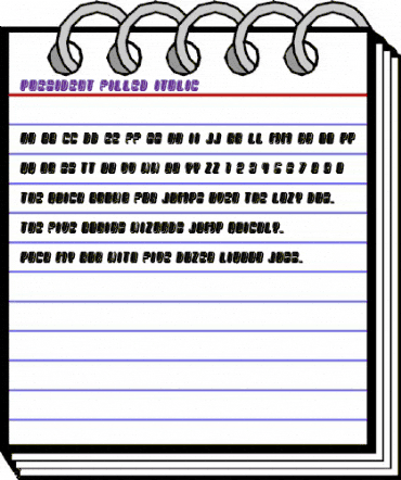 President Filled Italic animated font preview