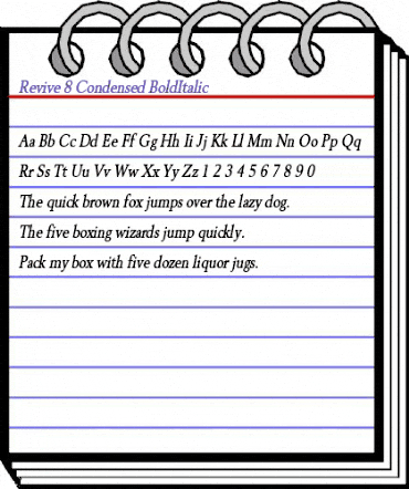 Revive 8 Condensed BoldItalic animated font preview Revive 8 Condensed BoldItalic animated font preview