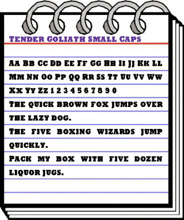 Tender Goliath Small-Caps Regular animated font preview