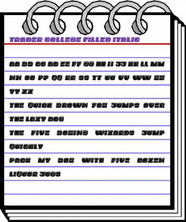 Trader College Filled Italic animated font preview Trader College Filled Italic animated font preview