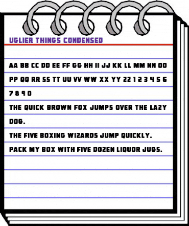 Uglier Things Condensed Condensed animated font preview Uglier Things Condensed Condensed animated font preview