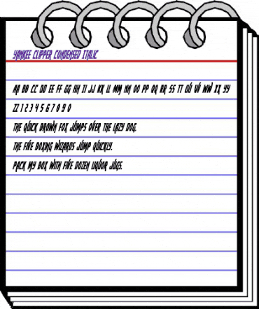 Yankee Clipper Condensed Italic Condensed Italic animated font preview Yankee Clipper Condensed Italic Condensed Italic animated font preview