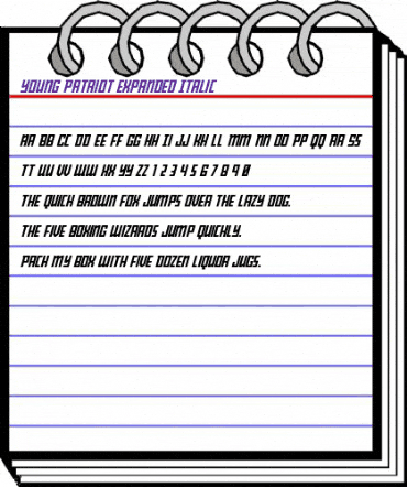 Young Patriot Expanded Italic Expanded Italic animated font preview Young Patriot Expanded Italic Expanded Italic animated font preview
